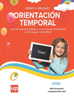 ORIENTACIÓN TEMPORAL Antes y después [Spanish] B0BRYZP99P Book Cover