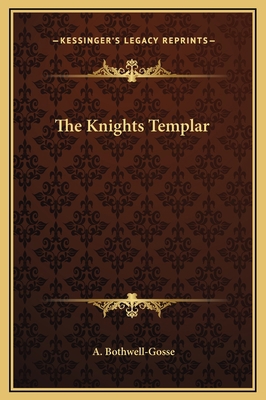 The Knights Templar 1169259561 Book Cover