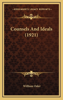 Counsels And Ideals (1921) 116438855X Book Cover