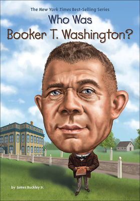 Who Was Booker T. Washington? 0606408967 Book Cover