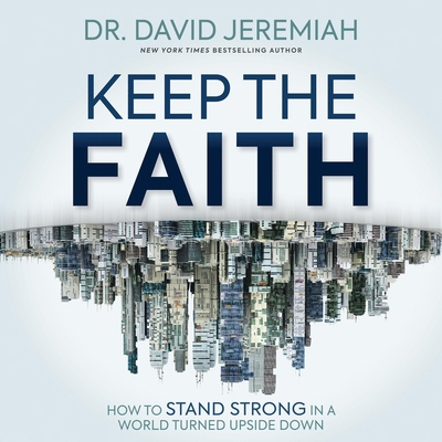 Keep the Faith: How to Stand Strong in a World ... B0DM6SG4CX Book Cover