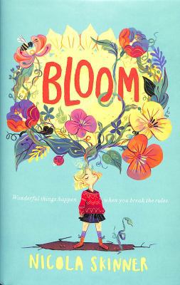 Bloom: Sorrel Fallowfield is growing up – in a ... 000829738X Book Cover