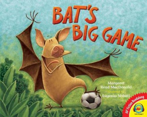 Bat's Big Game 1619131315 Book Cover