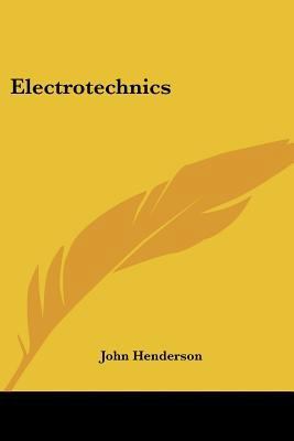 Electrotechnics 0548508844 Book Cover