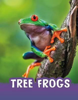 Tree Frogs (Animals) 1398225045 Book Cover