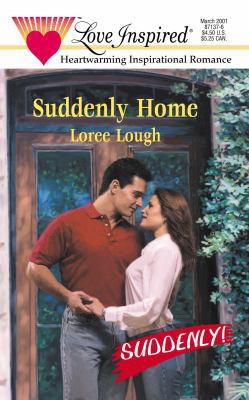 Suddenly Home 0373871376 Book Cover