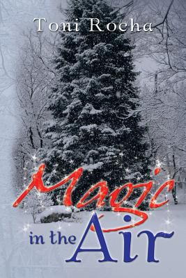 Magic in the Air 1479784672 Book Cover