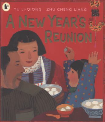 A New Year's Reunion. Yu Li-Qiong 1406338575 Book Cover
