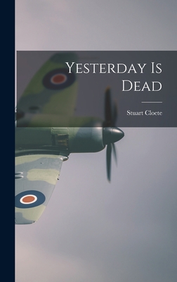 Yesterday is Dead 1013421566 Book Cover