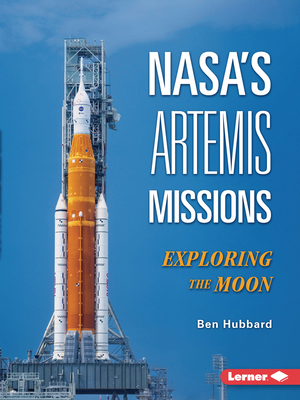 Nasa's Artemis Missions: Exploring the Moon B0DQ5ZRC7B Book Cover