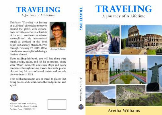 Traveling : A Journey of a Lifetime