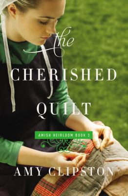 The Cherished Quilt 0310341965 Book Cover