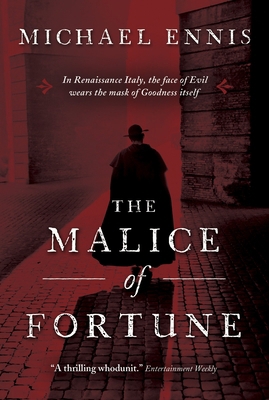 The Malice of Fortune 0771030797 Book Cover