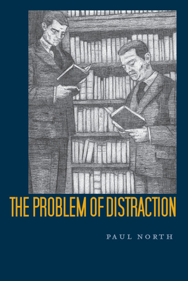 The Problem of Distraction 0804786879 Book Cover