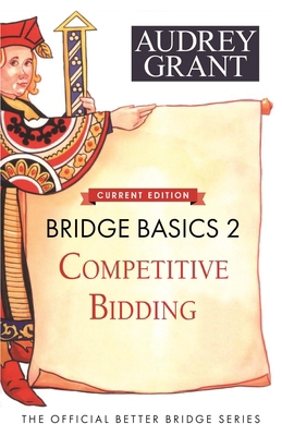 Bridge Basics 2: Competitive Bidding 1944201386 Book Cover