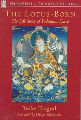 The Lotus-Born: The Life Story of Padmasambhava 0877738696 Book Cover