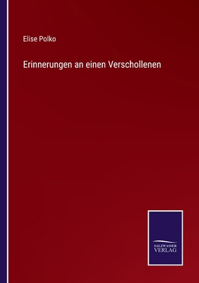 Erinnerungen an einen Verschollenen [German] 3368593285 Book Cover