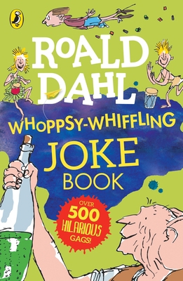 Roald Dahl Whoppsy-Whiffling Joke Book 0451479300 Book Cover