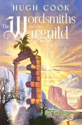 Wordsmiths and the Warguild 1963191412 Book Cover