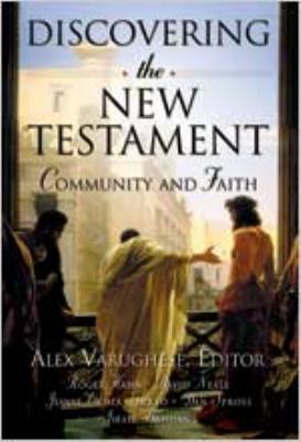 Discovering the New Testament: Community and Faith 0834120933 Book Cover