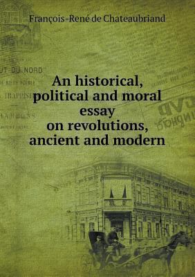 An Historical, Political and Moral Essay on Rev... 5518886349 Book Cover