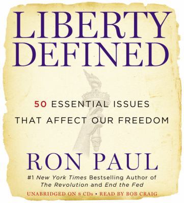 Liberty Defined: 50 Essential Issues That Affec... 1609419073 Book Cover