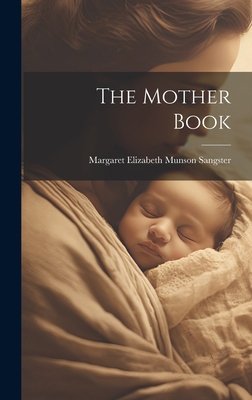 The Mother Book 1020315105 Book Cover