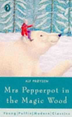 Mrs. Pepperpot in the Magic Wood (Puffin Modern... 0140372482 Book Cover