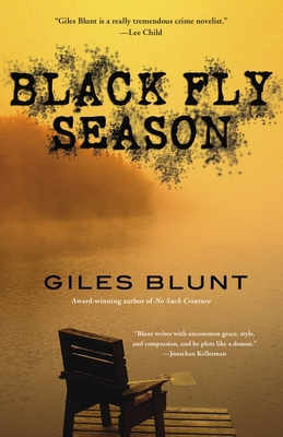 Black Fly Season: A Thriller 0425233715 Book Cover