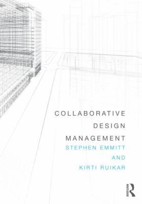 Collaborative Design Management 0415620759 Book Cover