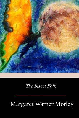 The Insect Folk 1719210020 Book Cover