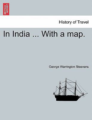 In India ... with a Map. 1241221421 Book Cover