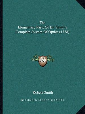 The Elementary Parts Of Dr. Smith's Complete Sy... 1165080567 Book Cover