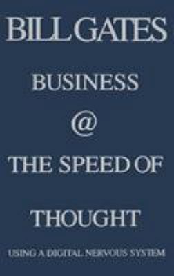 Business @ the Speed of Thought: Succeeding in ... B001MSZMDO Book Cover