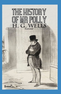 Paperback The History of Mr Polly Illustrated Book
