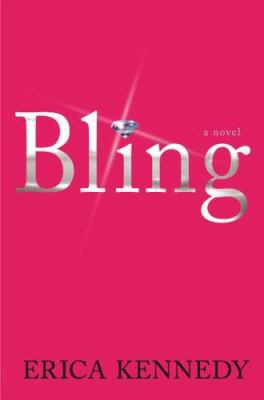 Bling: A Novel 1401359671 Book Cover