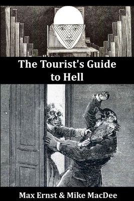 The Tourist's Guide to Hell 0359561136 Book Cover