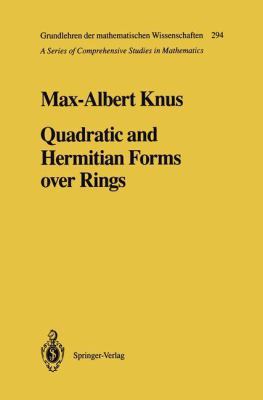 Quadratic and Hermitian Forms Over Rings 3540521178 Book Cover