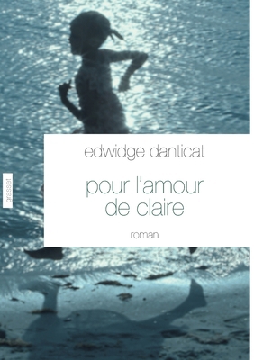 Pour l'amour de Claire [French] 224680891X Book Cover