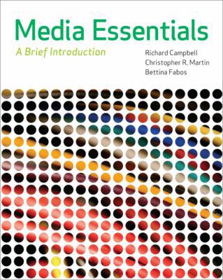 Media Essentials (A Brief Introduction) 0312628293 Book Cover