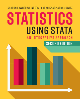 Statistics Using Stata: An Integrative Approach 110872583X Book Cover