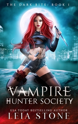 The Dark Bite: Vampire Hunter Society B09CRTSNPK Book Cover