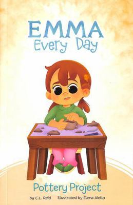 Raintree Pottery Project (Emma Every Day). 139825262X Book Cover