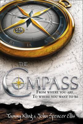 The Compass. Tammy Kling and John Spencer Ellis 0007318138 Book Cover