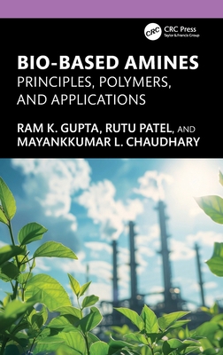 Bio-Based Amines: Principles, Polymers, and App... 1041221967 Book Cover