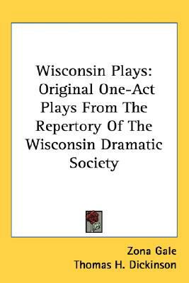 Wisconsin Plays: Original One-Act Plays From Th... 0548528055 Book Cover