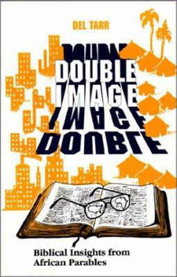 Double Image: Biblical Insights from African Pa... 0809134691 Book Cover