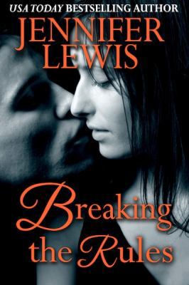 Breaking the Rules 1939941032 Book Cover