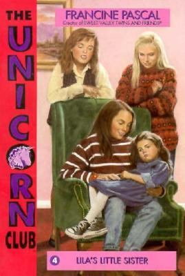 LILA'S LITTLE SISTER (Unicorn Club) 0553482149 Book Cover