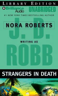 Strangers in Death (In Death, No. 26) 1423337514 Book Cover